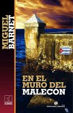 En el muro del Malecón (eBook, ePUB)