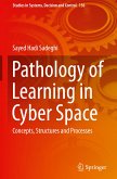 Pathology of Learning in Cyber Space