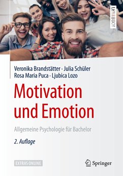 Motivation und Emotion - Brandstätter, Veronika;Schüler, Julia;Puca, Rosa Maria