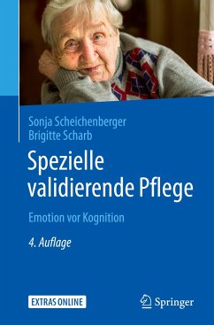 Spezielle validierende Pflege - Scheichenberger, Sonja;Scharb, Brigitte