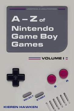 Cover A-Z of Nintendo Game Boy Games (eBook, ePUB)