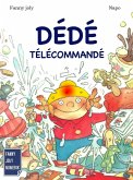 Dédé télécommandé (eBook, ePUB)