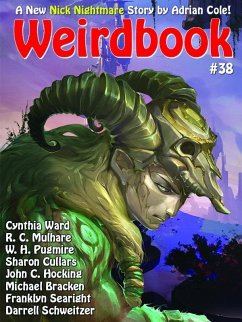 Weirdbook #38 (eBook, ePUB) - Cole, Adrian; Bracken, Michael; Schweitzer, Darrell