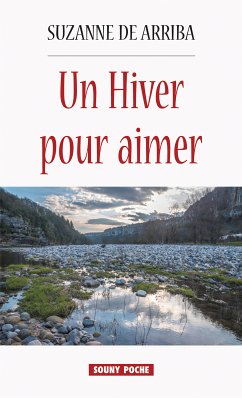 Un Hiver pour aimer (eBook, ePUB) - de Arriba, Suzanne