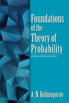 Foundations of the Theory of Probability (eBook, ePUB) - Kolmogorov, A. N.