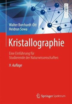Kristallographie - Borchardt-Ott, Walter;Sowa, Heidrun