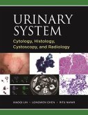 Urinary System: Cytology, Histology, Cystoscopy, and Radiology (eBook, ePUB)