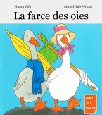 La farce des oies (eBook, ePUB)