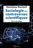 Sociologie des controverses scientifiques (eBook, ePUB)