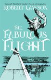 The Fabulous Flight (eBook, ePUB)