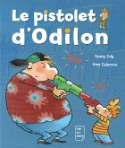 Le pistolet d'Odilon (eBook, ePUB)