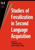 Studies of Fossilization in Second Language Acquisition (eBook, ePUB)