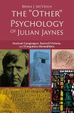&quote;Other&quote; Psychology of Julian Jaynes (eBook, ePUB)
