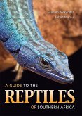 A Guide to the Reptiles of Southern Africa (eBook, ePUB)
