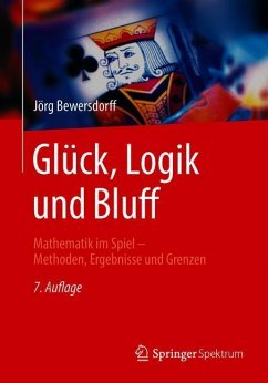 Glück, Logik und Bluff - Bewersdorff, Jörg