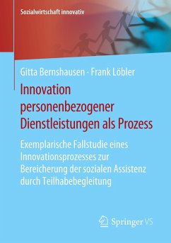 Innovation personenbezogener Dienstleistungen als Prozess - Bernshausen, Gitta;Löbler, Frank