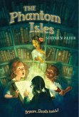 The Phantom Isles (eBook, ePUB)
