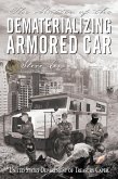 Matter of the Dematerializing Armored Car (eBook, ePUB) Matter of the Dematerializing Armored Car (eBook, ePUB)