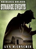Sherlock Holmes: Strange Events (eBook, ePUB)