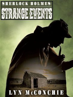 Sherlock Holmes: Strange Events (eBook, ePUB) - Mcconchie, Lyn