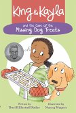 King & Kayla and the Case of the Missing Dog Treats (eBook, ePUB)