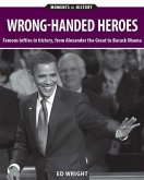 Wrong-handed Heroes (eBook, ePUB)