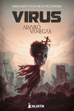 Virus Cuarta Edición (eBook, ePUB) - Vanegas, Alvaro