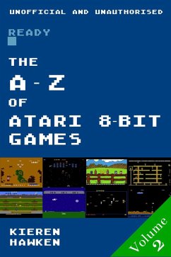 A-Z of Atari 8-bit Games (eBook, ePUB) - Hawken, Kieren