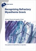 Fast Facts: Recognizing Refractory Myasthenia Gravis (eBook, ePUB) Fast Facts: Recognizing Refractory Myasthenia Gravis (eBook, ePUB)