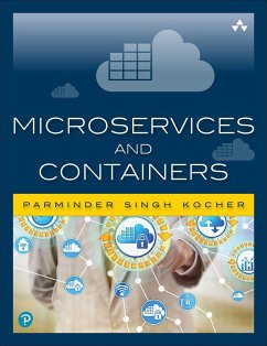 Microservices and Containers (eBook, ePUB) - Kocher, Parminder Singh