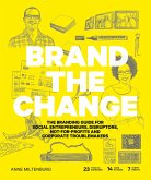 Brand the Change (eBook, ePUB) Brand the Change (eBook, ePUB)