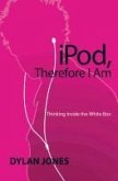 IPOD, Therefore I Am (eBook, ePUB)