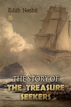 The Story of the Treasure Seekers (eBook, ePUB)