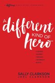 A Different Kind of Hero (eBook, ePUB)