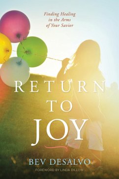 Return to Joy (eBook, ePUB) - DeSalvo, Bev