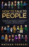 How to Talk to People (eBook, ePUB)