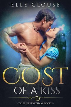 Cover Cost of a Kiss (Tales of Northam, #2) (eBook, ePUB)