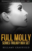 Full Molly Series Trilogy Box Set: Psychological Thriller Series: Books 1, 2 and 3 (eBook, ePUB)