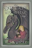 The Dragon and the Scholar Saga: Complete Fantasy Romance Series Boxset (eBook, ePUB)