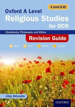 Oxford A Level Religious Studies for OCR Revision Guide - Ahluwalia, Libby (, Cambridge, UK)
