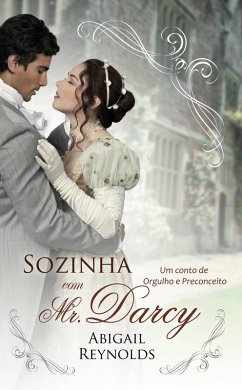 Cover Sozinha com Mr. Darcy (eBook, ePUB)