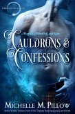 Cauldrons and Confessions (Warlocks MacGregor, #4) (eBook, ePUB)
