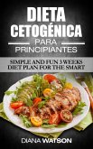 Dieta Cetogenica para Principiantes por Diana Watson (eBook, ePUB)