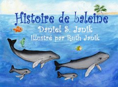 Histoire de baleine (eBook, ePUB) - Janik, Daniel S.