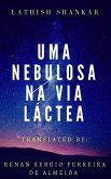 Uma nebulosa na Via Lactea (eBook, ePUB)