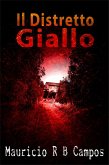 Il Distretto Giallo (eBook, ePUB)