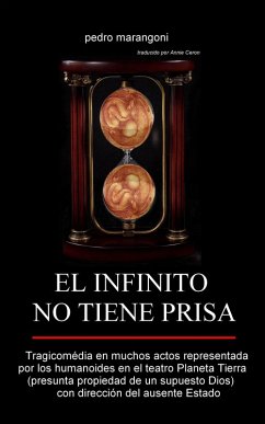 El infinito no tiene prisa (eBook, ePUB) - Marangoni, Pedro