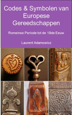 Cover Codes & Symbolen van Europese Gereedschappen, Romeinse Periode tot 19de Eeuw (eBook, ePUB)