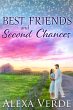 Best Friends and Second Chances (eBook,... - Bild 1