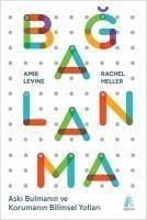 Baglanma - Levine, Amir; Heller, Rachel